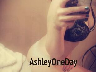 AshleyOneDay