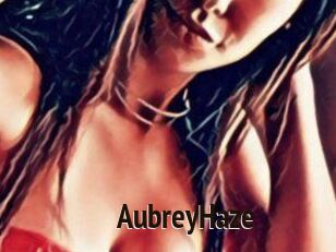 Aubrey_Haze