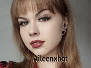 Aileenxhot