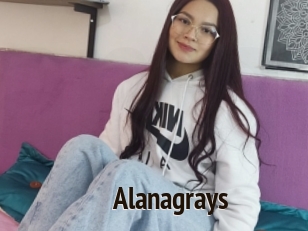 Alanagrays