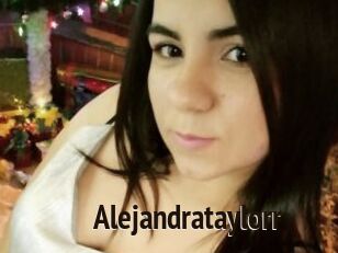 Alejandrataylorr