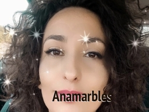 Anamarbles