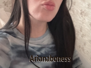 Arianaboness