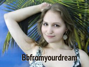 Bbfromyourdream