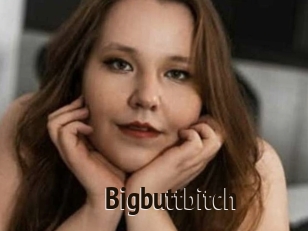 Bigbuttbitch