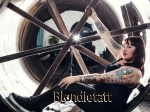 Blondietatt