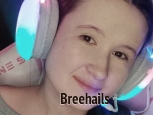 Breehails