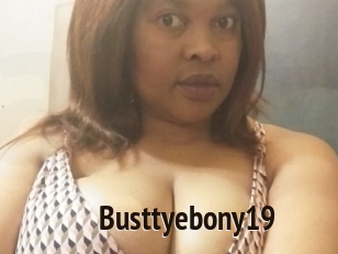 Busttyebony19