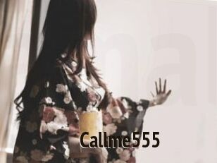 Callme555