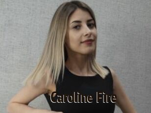 Caroline_Fire