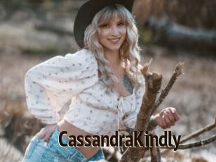 CassandraKindly