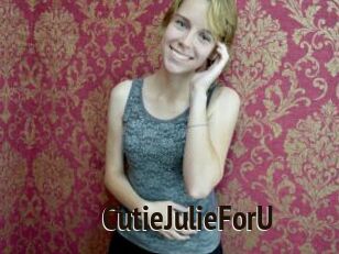 CutieJulieForU