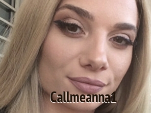 Callmeanna1