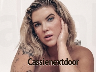 Cassienextdoor