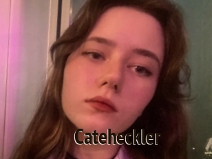 Cateheckler