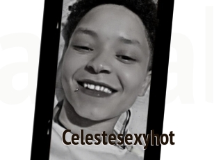 Celestesexyhot