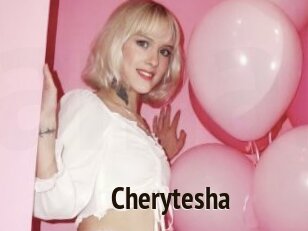 Cherytesha