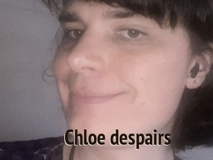 Chloe_despairs