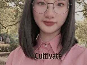 Cultivate