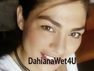 DahianaWet4U