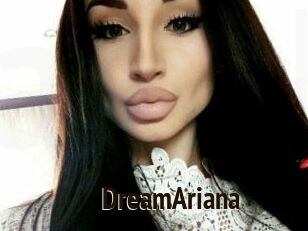 DreamAriana