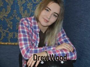 DrewWood