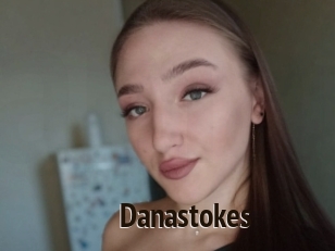 Danastokes