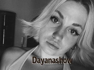 Dayanashow