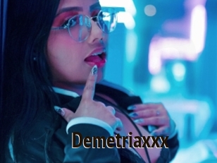 Demetriaxxx