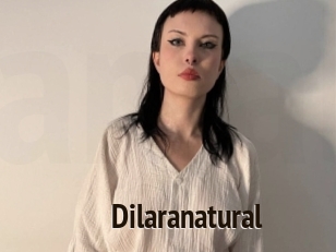 Dilaranatural