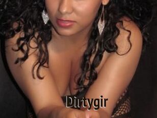 Dirtygir