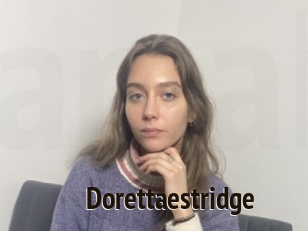 Dorettaestridge