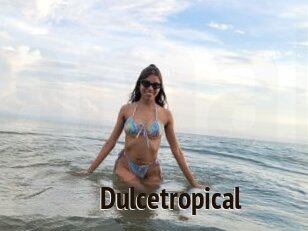 Dulcetropical