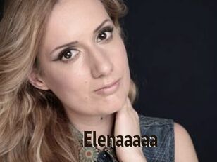 Elenaaaaa