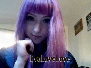 EvaLoveLove