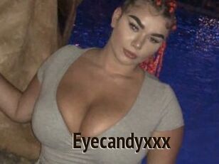 Eyecandyxxx