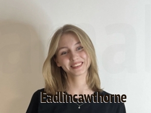 Eadlincawthorne