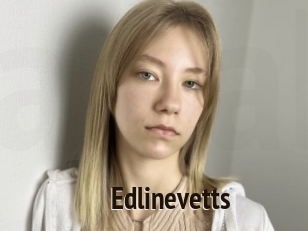 Edlinevetts