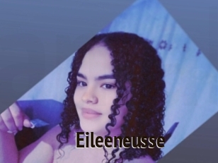 Eileeneusse