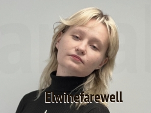 Elwinefarewell