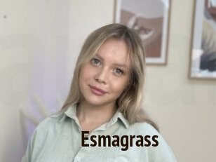 Esmagrass