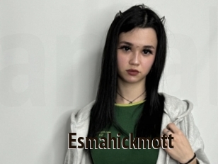 Esmahickmott