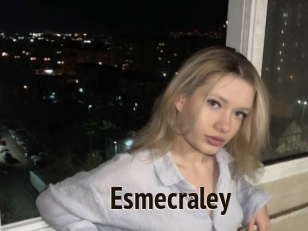 Esmecraley