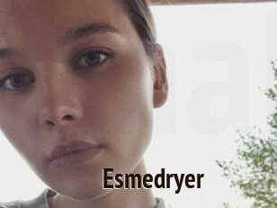 Esmedryer