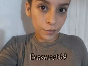 Evasweet69