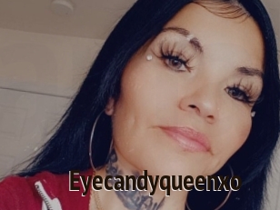 Eyecandyqueenxo