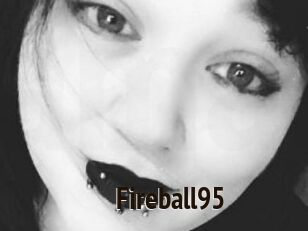 Fireball95