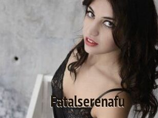 Fatalserenafu