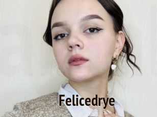 Felicedrye