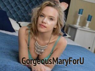 GorgeousMaryForU